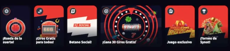 Fila de tarjetas de promociones del casino de Betano: Rueda de la suerte, Giros Gratis para todos, Betano Social, Gana 30 Giros Gratis, Juego exclusivo y Torneo de Synot.